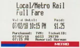 Adult ticket: The front Lokal/Metro Rail
(2018)