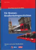 Book: Bremen low-floor articulated tram 3132, the front (2010)