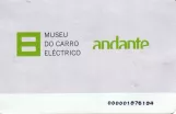 Entrance ticket for Museu do Carro Eléctrico, the back (2008)