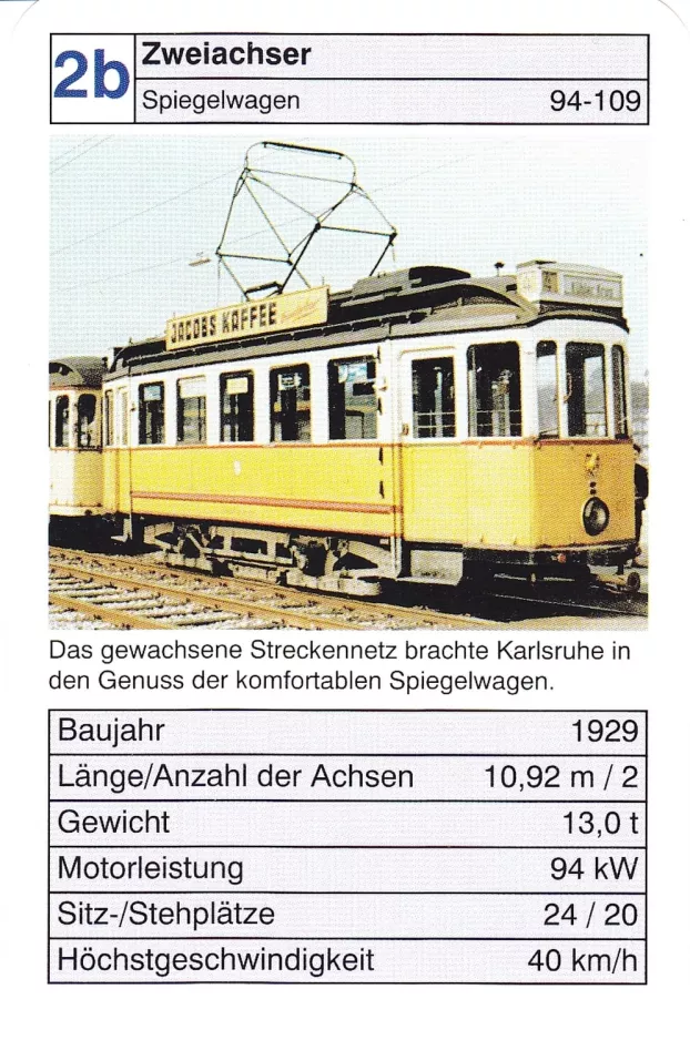 Playing card: 2b Zweiachser Spiegelwagen 94-109
(2002)