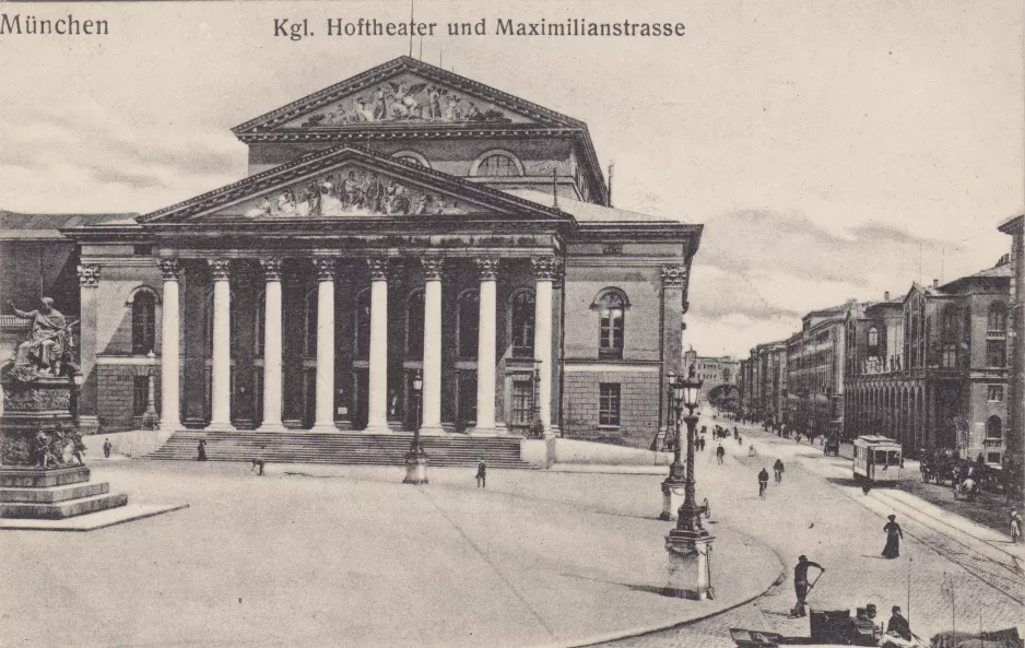 Postcard: München Kgl. Hoftheater und Maximilianstrasse (1900)