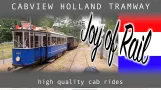 Cabview Holland Electric Museum Tramline Amsterdam (2019)