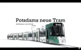 New trams for Potsdam | Officially presented | Tram in Potsdam