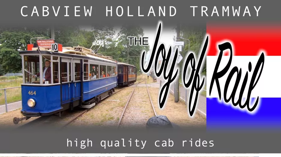 Cabview Holland Electric Museum Tramline Amsterdam (2019)