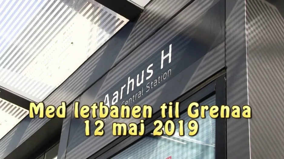 Light rail to Grenaa (2019)